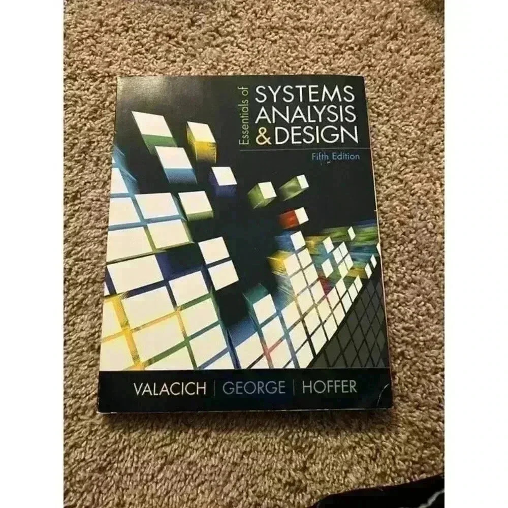 Essentials of Systems Analysis & Design 5th Edition | Hoffer, Valacich, George
